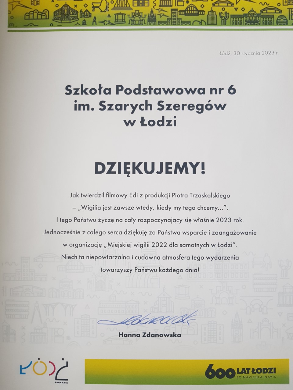 Podziękowanie od Pani Prezydent Hanny Zdanowskiej dla Szkoły Podstawowej nr 6 im. Szarych Szeregów w Łodzi.