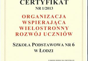 Certyfikat Organizacja wspierająca wielostronny rozwój ucznia
